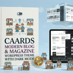 Caards WordPress Theme: Modern Blog, Magazine & News Layouts with Dark Mode