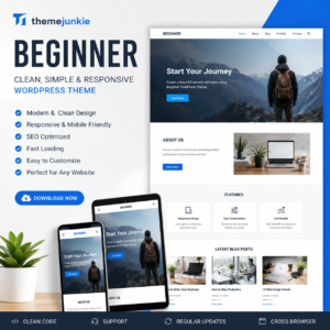 Theme Junkie Beginner – Clean, Fast & Beginner-Friendly WordPress Theme Download